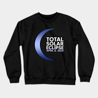 Total Solar Eclipse 2024 Crewneck Sweatshirt